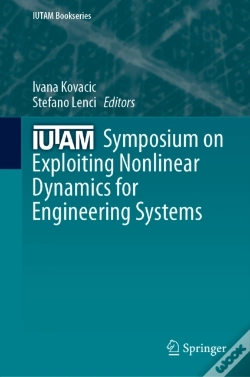 Capa do artigo Iutam Symposium On Exploiting Nonlinear Dynamics For Engineering Systems
