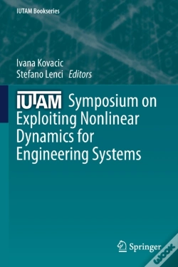 Capa do artigo Iutam Symposium On Exploiting Nonlinear Dynamics For Engineering Systems