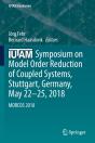 Iutam Symposium On Model Order Reduction Of Coupled Systems, Stuttgart, Germany, May 22â€“25, 2018 - Preview