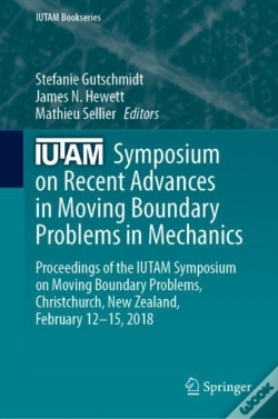 Capa do artigo Iutam Symposium On Recent Advances In Moving Boundary Problems In Mechanics