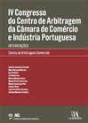 IV Congresso do Centro de Arbitragem da Câmara de Comércio e Indústria Portuguesa - Preview