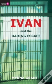 Ivan And The Daring Escape