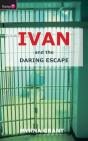 Ivan And The Daring Escape - Preview