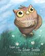 Ivan And The Silver Seeds - Preview