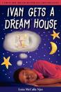 Ivan Gets A Dream House - Preview