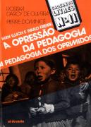 Ivan Illich e Paulo Freire: a Opressão da Pedagogia