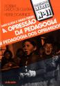Ivan Illich e Paulo Freire: a Opressão da Pedagogia - Preview