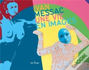 Capa do artigo Ivan Messac : Une Vie En Images