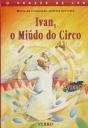 Ivan, O Miúdo do Circo - Preview