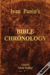 Ivan Panin'S Bible Chronology
