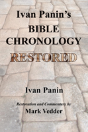 Ivan Panin'S Bible Chronology Restored - Preview