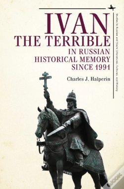 Capa do artigo Ivan The Terrible In Russian Historical Memory Since 1991
