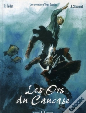 Capa do artigo Ivan Zourine Tome 2 ; Les Ors Du Caucase