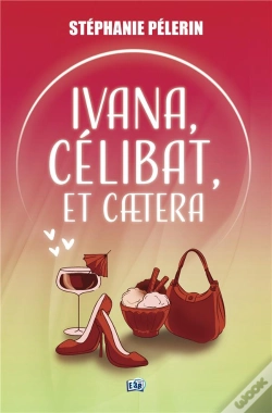 Capa do artigo Ivana, Célibat, Et Caetera