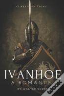 Ivanhoe A Romance