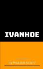 Ivanhoe By Walter Scott  (Illustrated ) - Preview