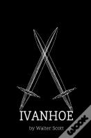 Ivanhoe By Walter Scott