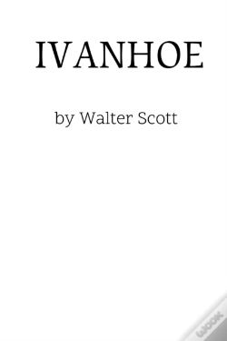 Capa do artigo Ivanhoe By Walter Scott