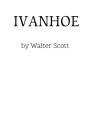Ivanhoe By Walter Scott - Preview