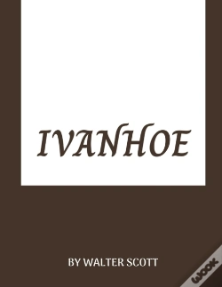 Capa do artigo Ivanhoe By Walter Scott