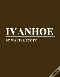 Capa do artigo Ivanhoe By Walter Scott
