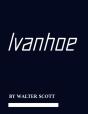 Ivanhoe By Walter Scott - Preview