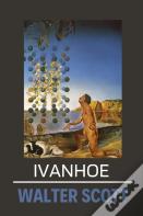 Ivanhoe By Walter Scott