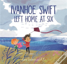 Ivanhoe Swift Left Home At Six