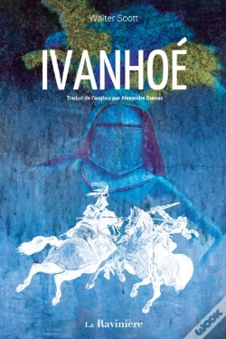 Capa do artigo Ivanhoe - Traduit De L'Anglais Par Alexandre Dumas