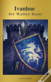 Capa do artigo Ivanhoe ( With Introduction, Best Navigation, Active Toc) (A To Z Classics)