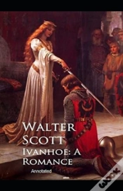Capa do artigo Ivanhoe,A Romance Annotated
