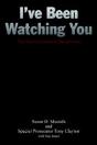 I'Ve Been Watching You - Preview
