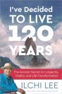 I'Ve Decided To Live 120 Years - Preview