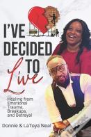 I'Ve Decided To Live