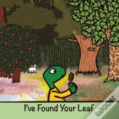 I'Ve Found Your Leaf