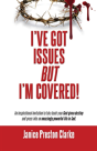 I'Ve Got Issues But I'M Covered! - Preview