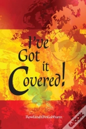 I'Ve Got It Covered!