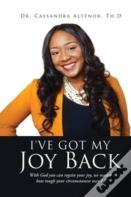 I'Ve Got My Joy Back