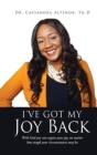I'Ve Got My Joy Back - Preview