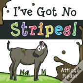 I'Ve Got No Stripes