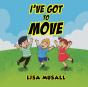 I'Ve Got To Move - Preview