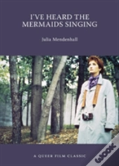 I'Ve Heard The Mermaids Singing