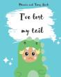 I'Ve Lost My Tail - Preview