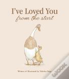 I'Ve Loved You From The Start