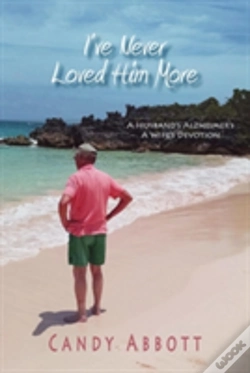 Capa do artigo I'Ve Never Loved Him More