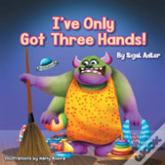 I'Ve Only Got Three Hands!