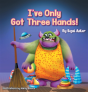 I'Ve Only Got Three Hands! - Preview