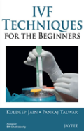 Ivf Techniques For The Beginners