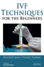 Ivf Techniques For The Beginners - Preview