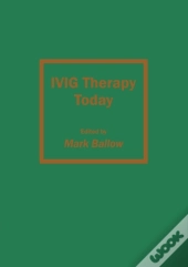 Ivig Therapy Today